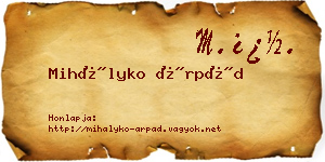 Mihályko Árpád névjegykártya
